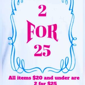 2 for 25 details below